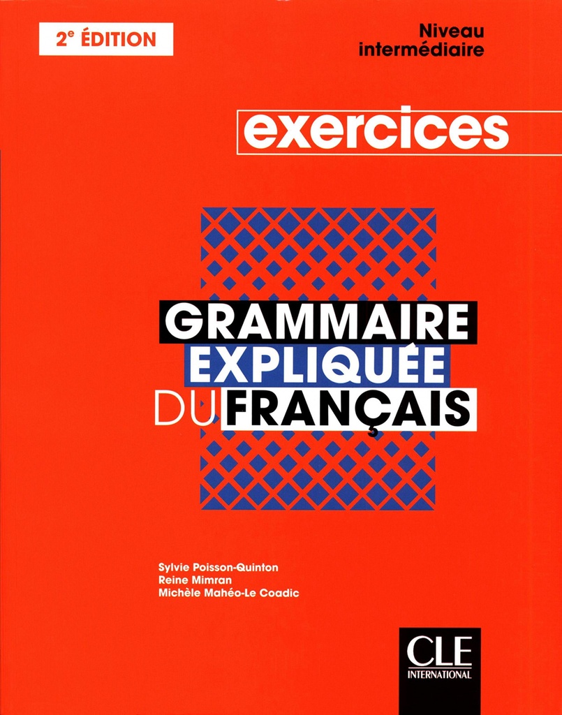 [9782090389883] Grammaire Expliquee Du Francais Exercices Intermediaire