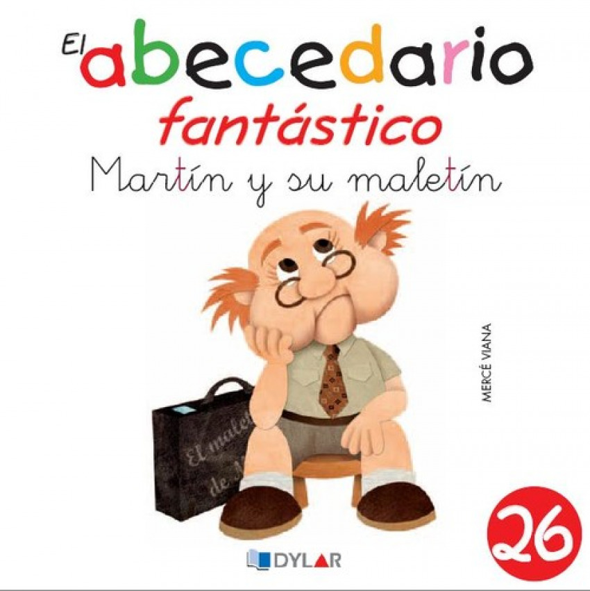[9788415059110] MARTIN Y SU MALETIN - ABECEDARIO FANTASTICO