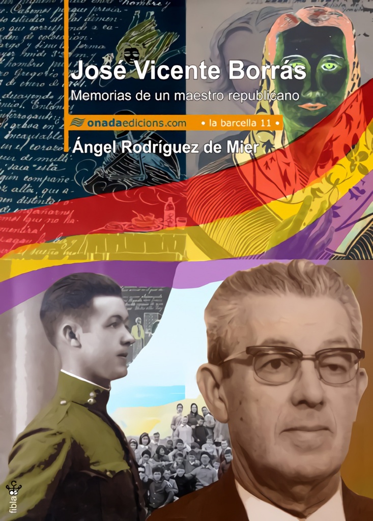 [9788415221289] José Vicente Borrás. Memorias de un maestro republicano