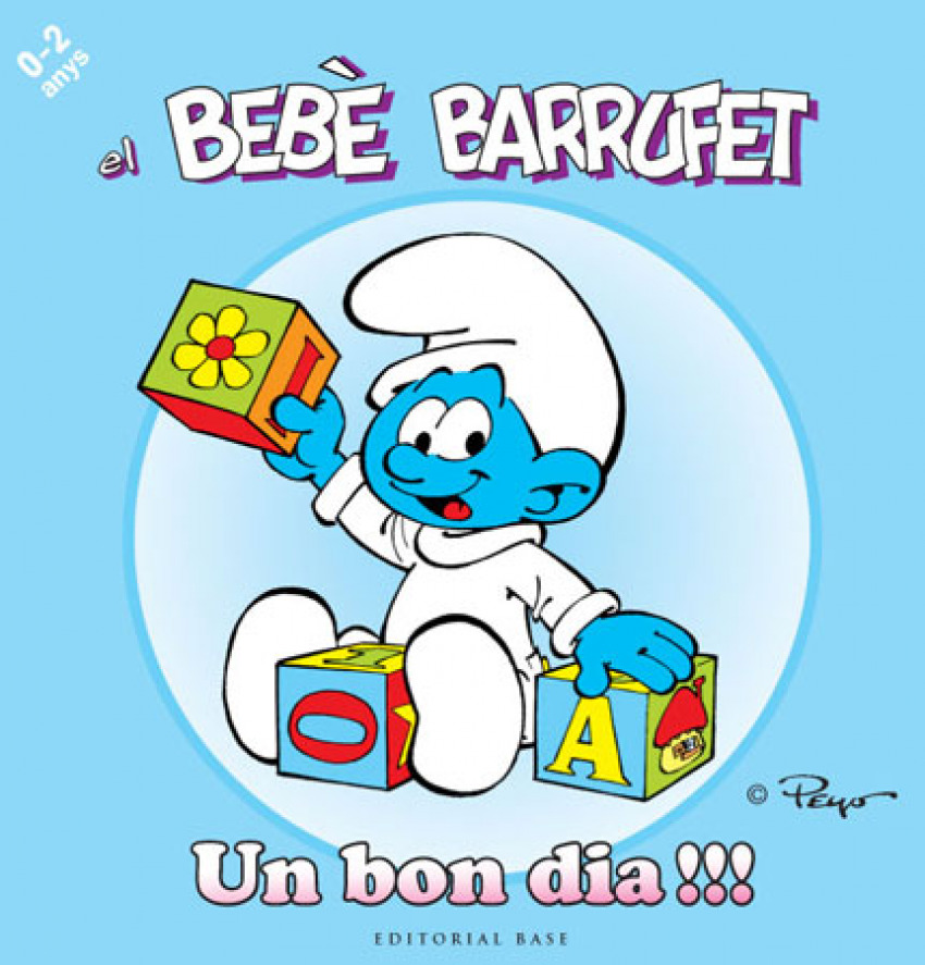 [9788415267089] El Bebè Barrufet. Un bon dia