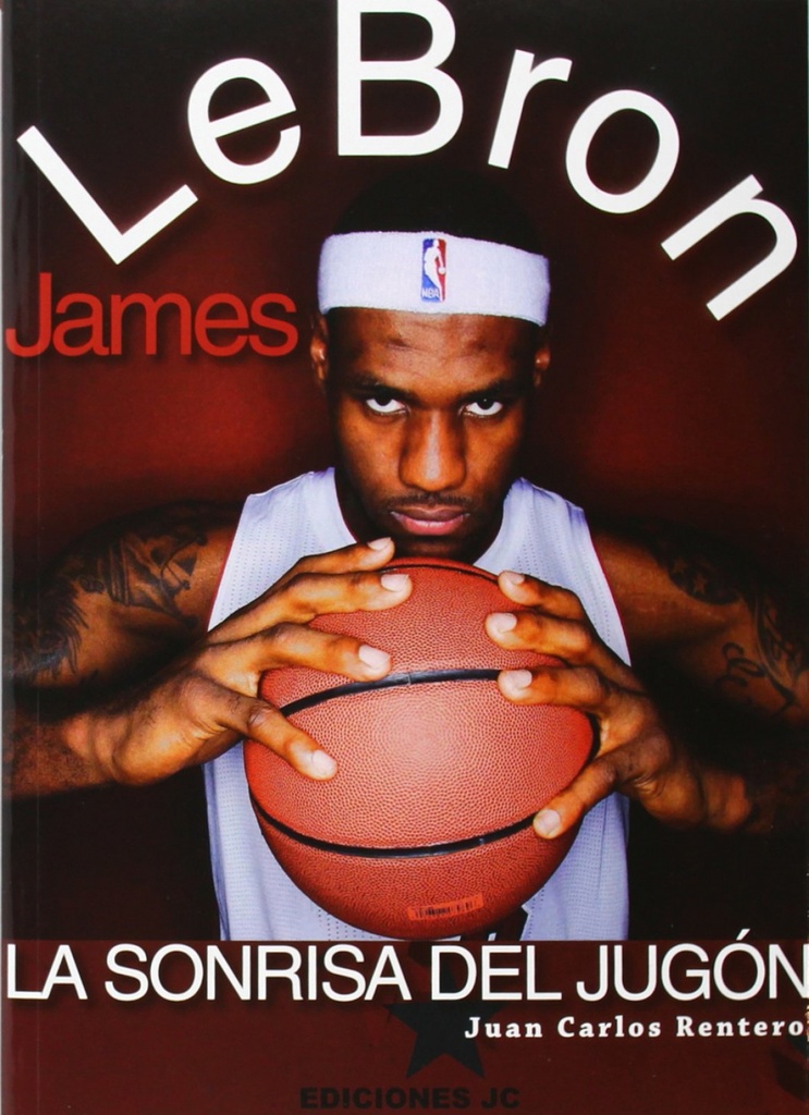 [9788415448044] LeBron James. La sonrisa del jugón