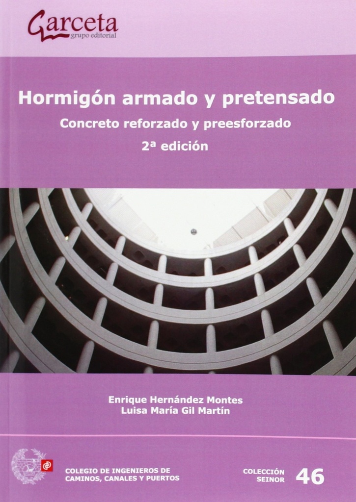 [9788415452669] Hormigón armado y pretensado. Concreto reforzado y preesforzado. 2ª Edición