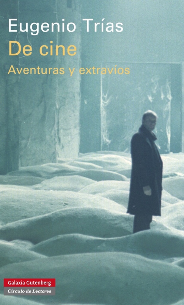 [9788415472797] De cine:aventuras y extravios