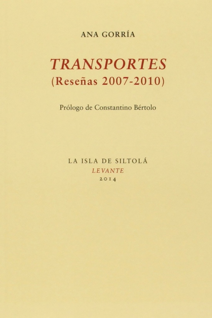 [9788415593942] Transportes (Reseñas 2007-2010)