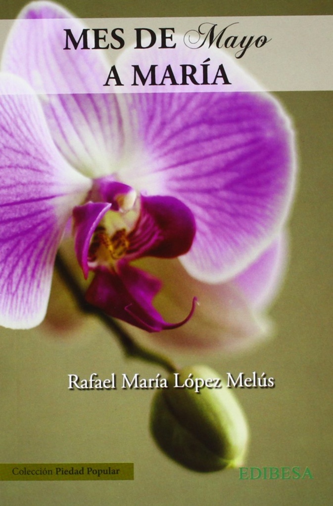 [9788415662723] Mes de Mayo a María