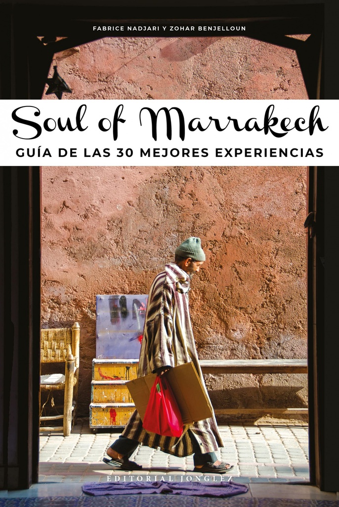 [9782361955014] Soul of Marrakesh