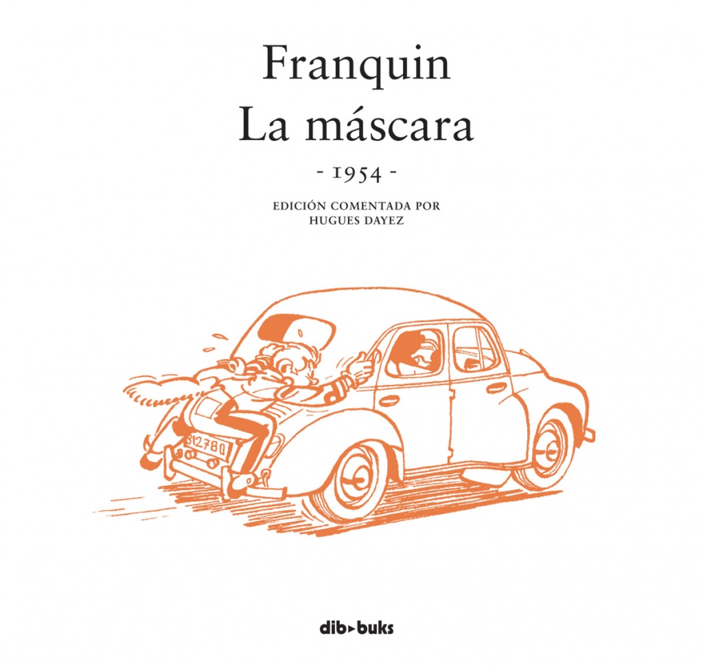 [9788415850779] Franquin La Mascara (1954)