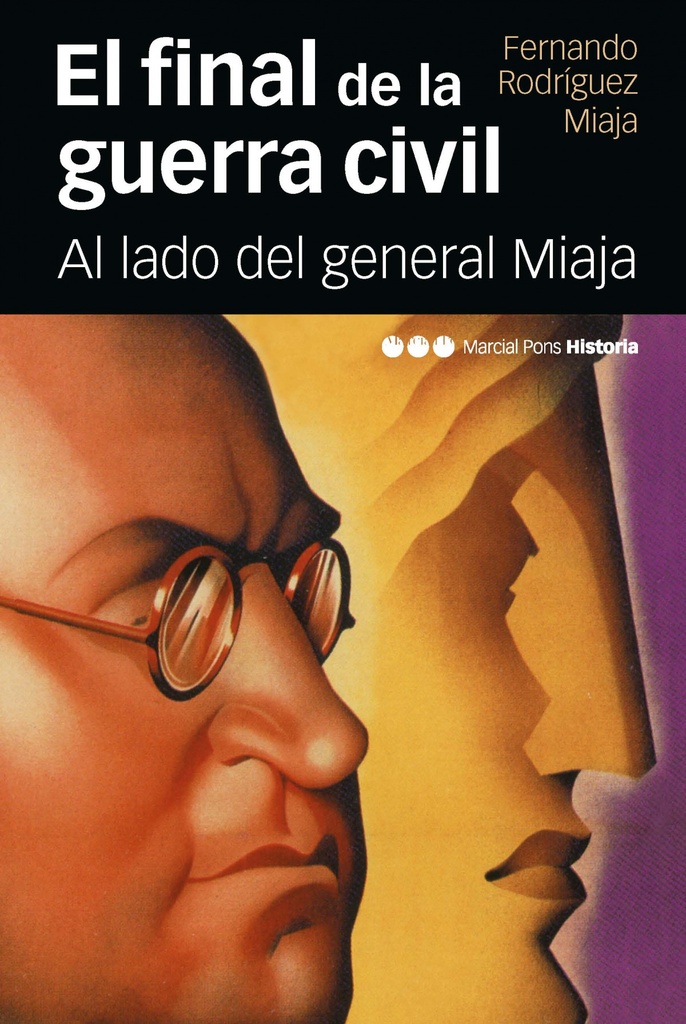 [9788415963660] FINAL DE LA GUERRA CIVIL, EL