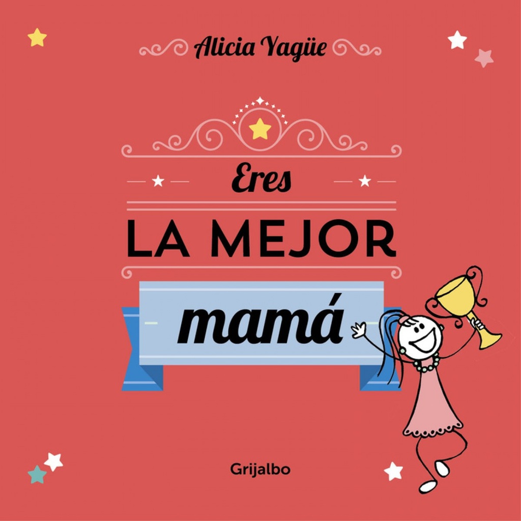 [9788416220113] Eres la mejor mamá