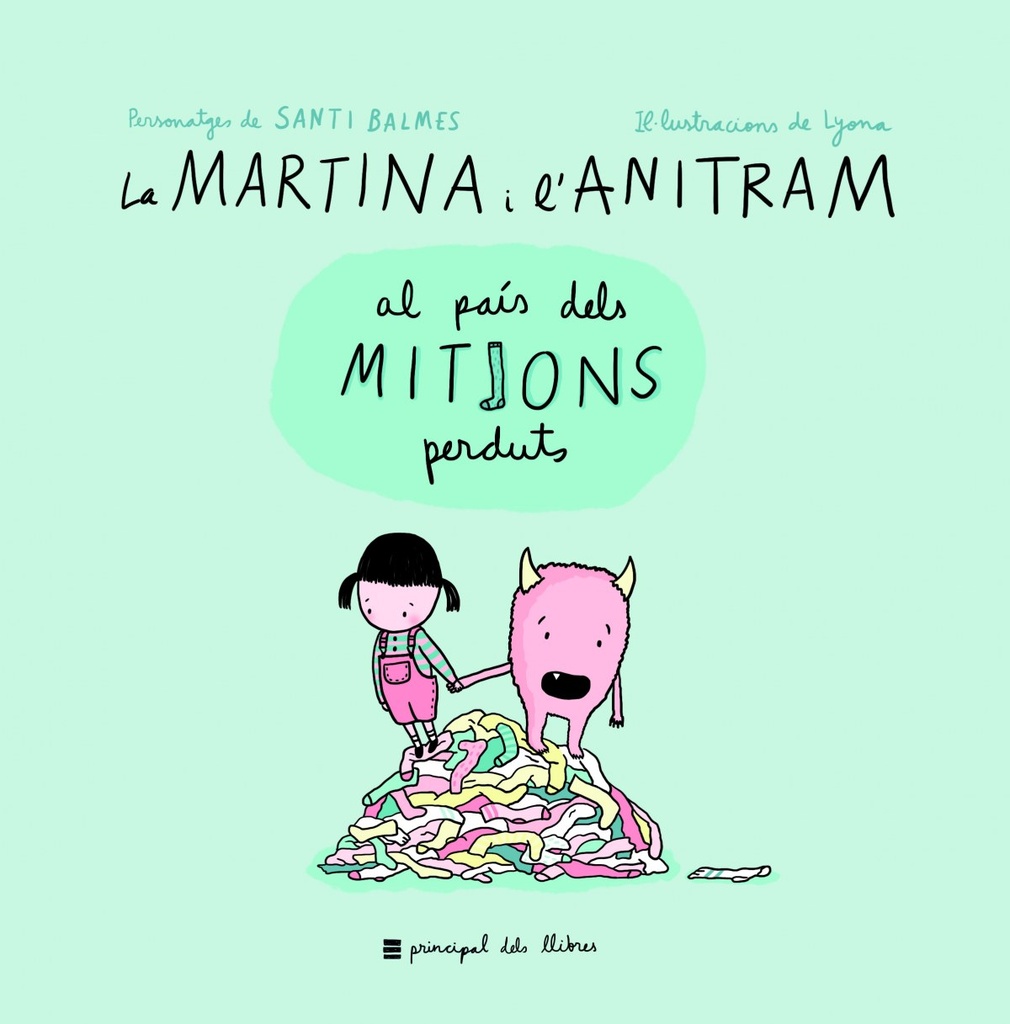 [9788416223855] LA MARTINA I L'ANITRAM AL PAÍS DELS MITJONS PERDUTS