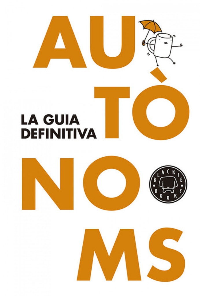 [9788416290062] Autònoms. La guia definitiva
