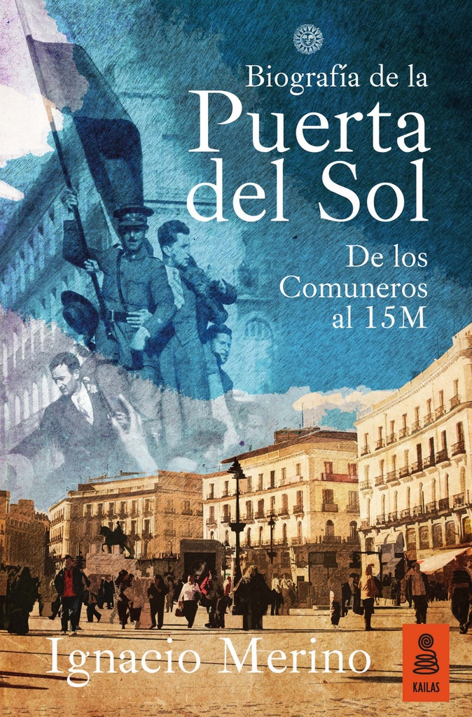 [9788416523498] Biografía de la Puerta del Sol
