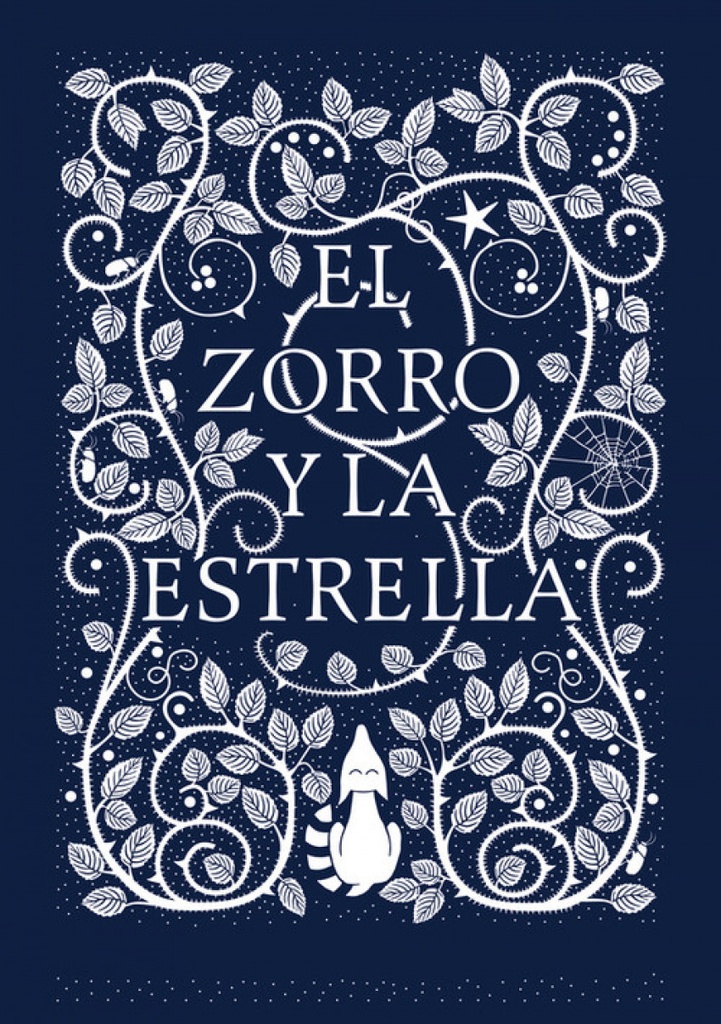 [9788416588183] EL ZORRO Y LA ESTRELLA