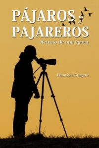 [9788416702961] PAJAROS Y PAJAREROS