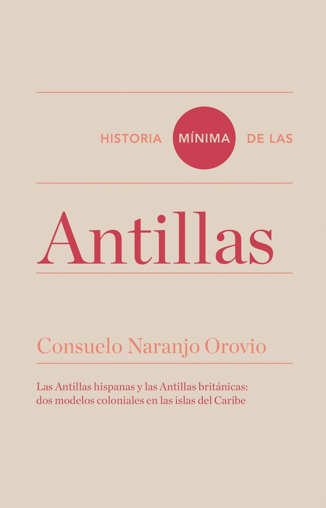 [9788416714063] HISTORIA MÍNIMA DE LAS ANTILLAS