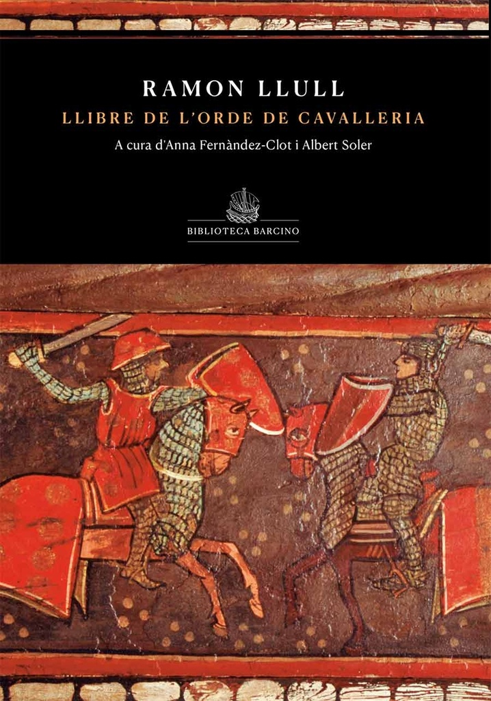 [9788416726363] Llibre de l'orde de cavelleria (de Ramon Llull)