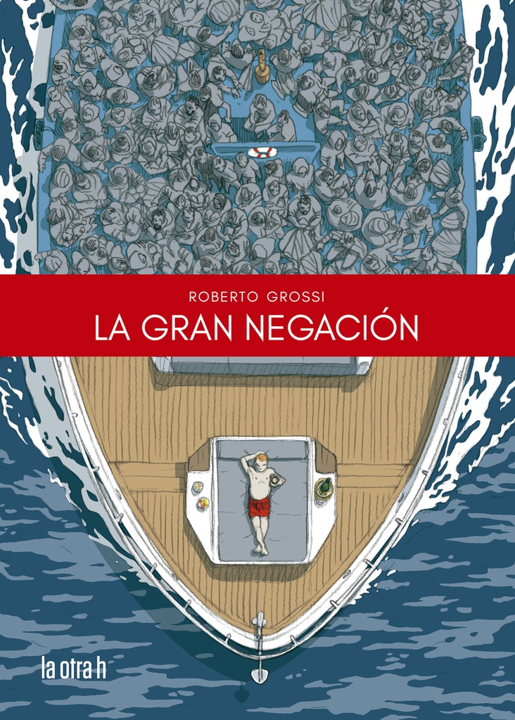 [9788416763986] La gran negación
