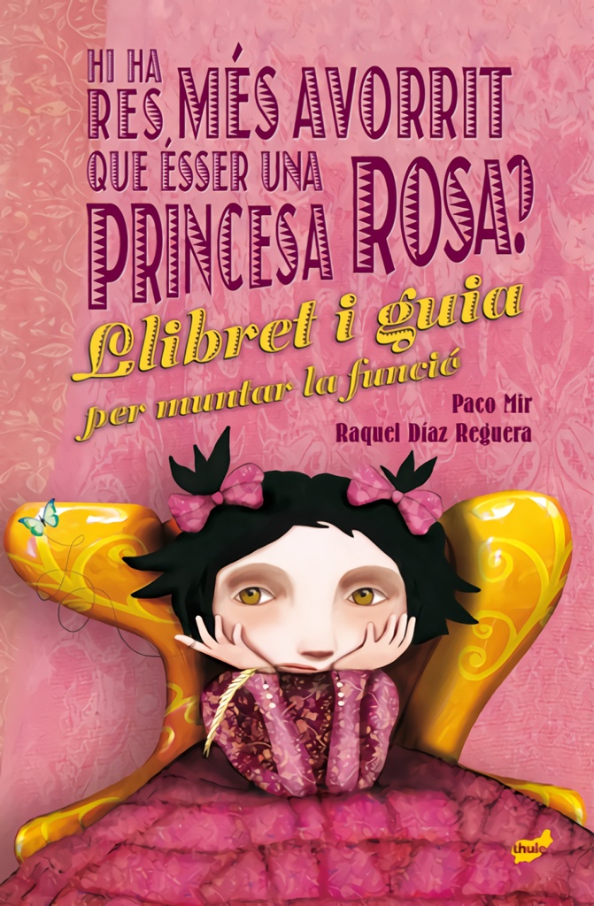 [9788416817658] Hi ha res més avorrit que ésser una princesa rosa?