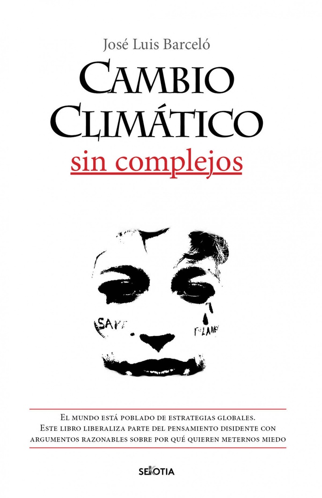 [9788416921904] Cambio climático sin complejos