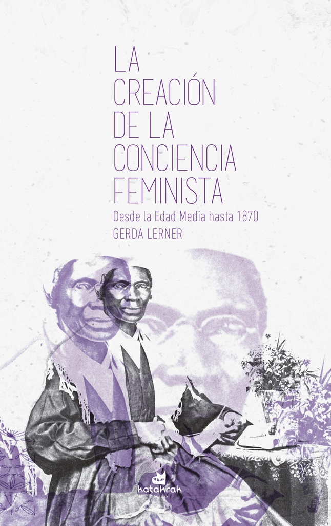 [9788416946310] La creación de la conciencia feminista