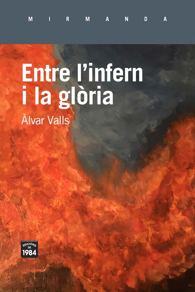 [9788416987672] Entre l'infern i la glòria