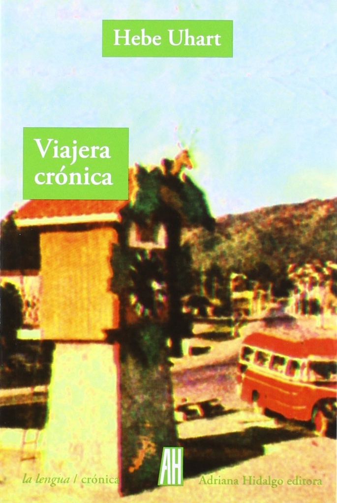 [9788492857418] Viajera crónica