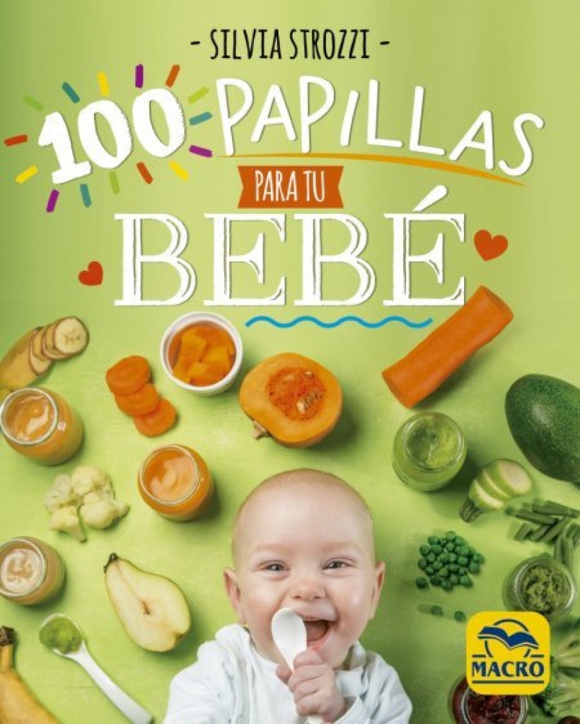 [9788417080464] 100 papillas para tu bebé
