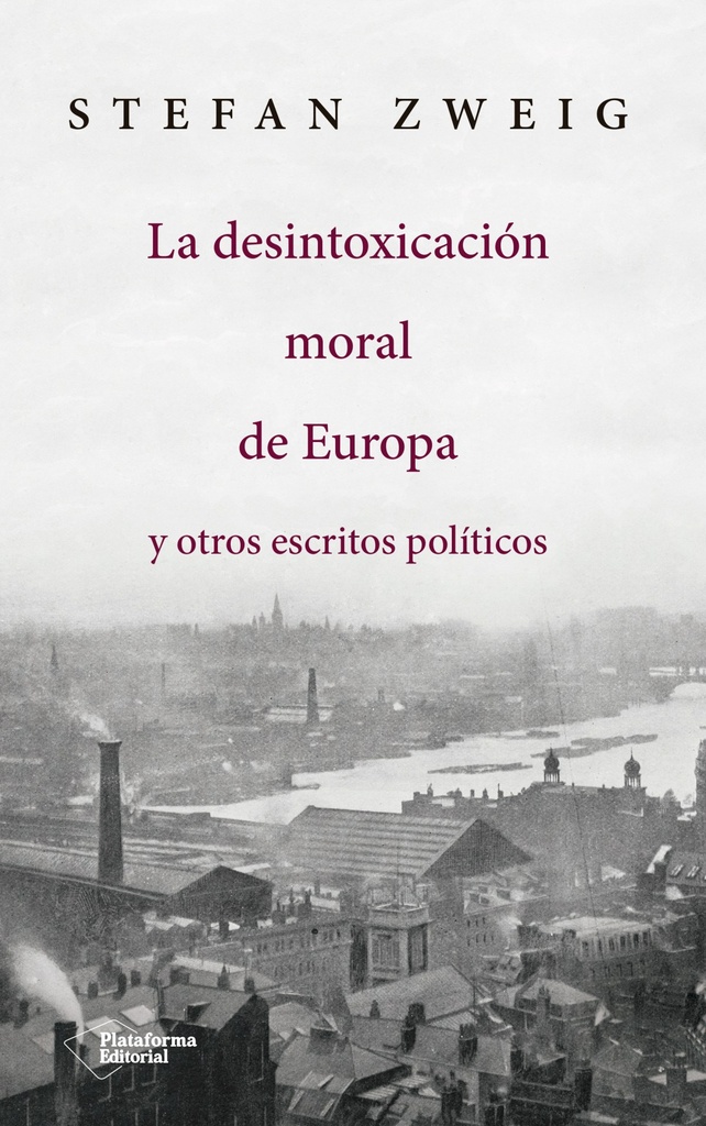 [9788417114145] LA DESINTOXICACION MORAL DE EUROPA