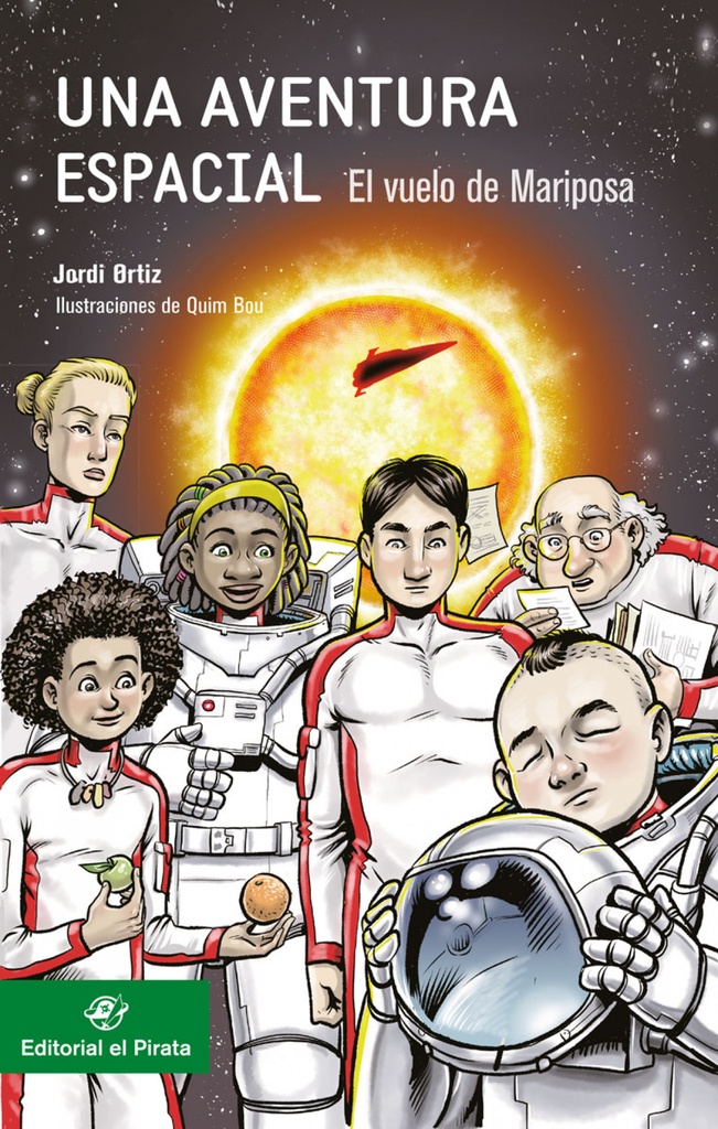 [9788417210175] Una aventura espacial: El vuelo de Mariposa