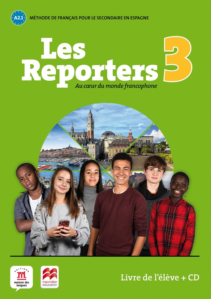 [9788417260194] LES REPORTERS 3 A.1.1 LIVRE L'ELEVE (+CD)