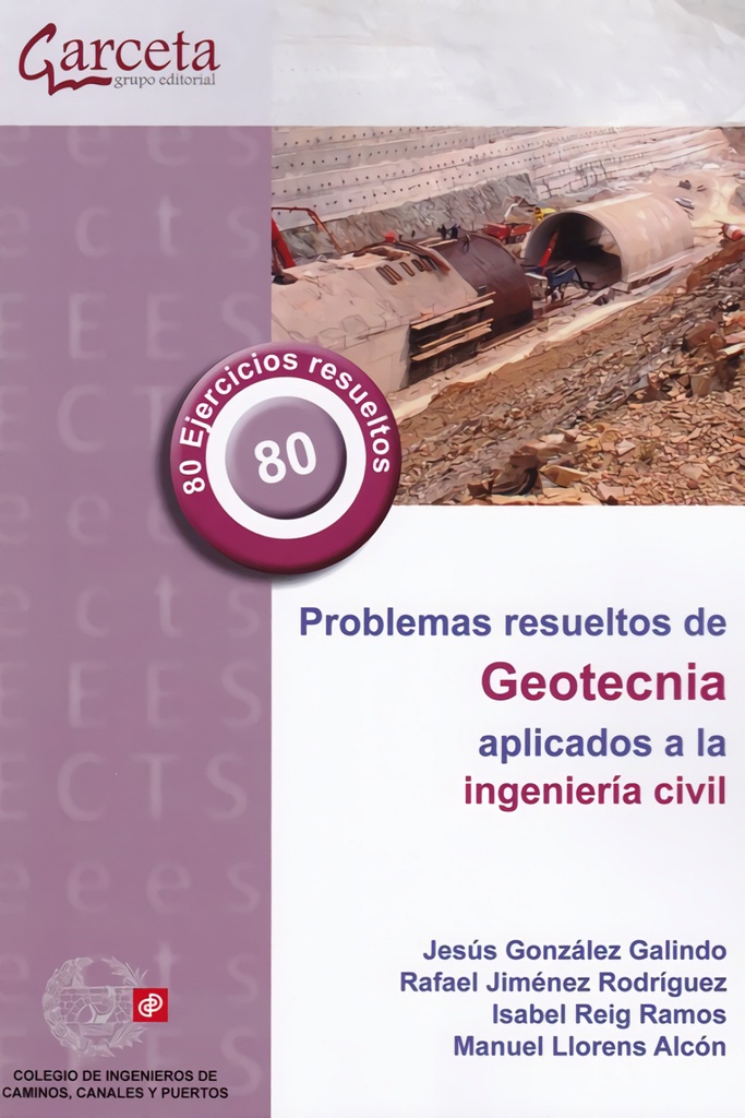 [9788417289041] Problemas resueltos de geotecnia aplicados a la ingeniería civil