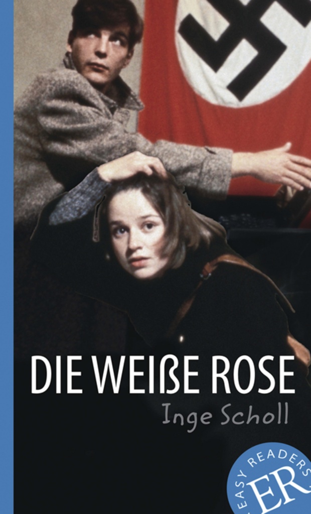 [9783126755153] Die weisse Rose. Niveau A2/B1