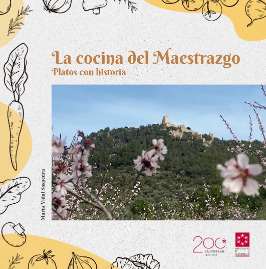 [9788417465414] La cocina del maestrazgo : Platos con historia