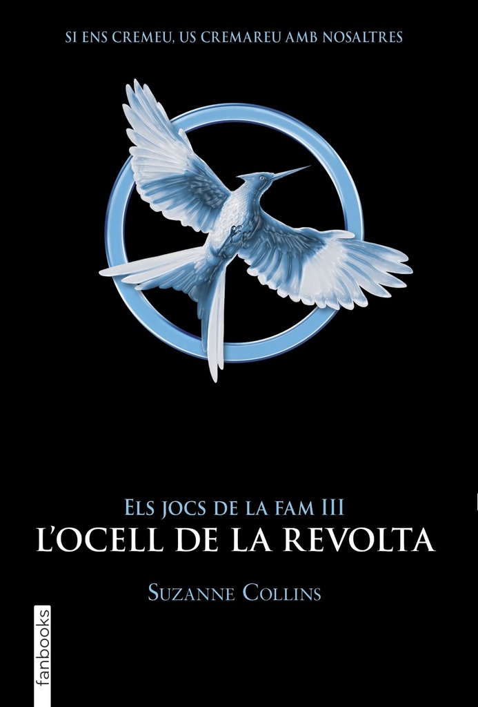 [9788417515959] Els Jocs de la Fam III. L'ocell de la revolta