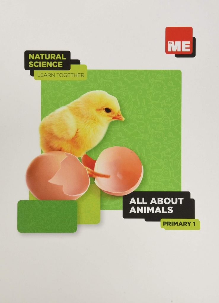 [9788417621711] All about animals. Natural Science Learn Together 1º
