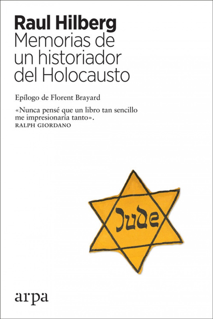 [9788417623241] MEMORIAS DE UN HISTORIADOR DEL HOLOCAUSTO