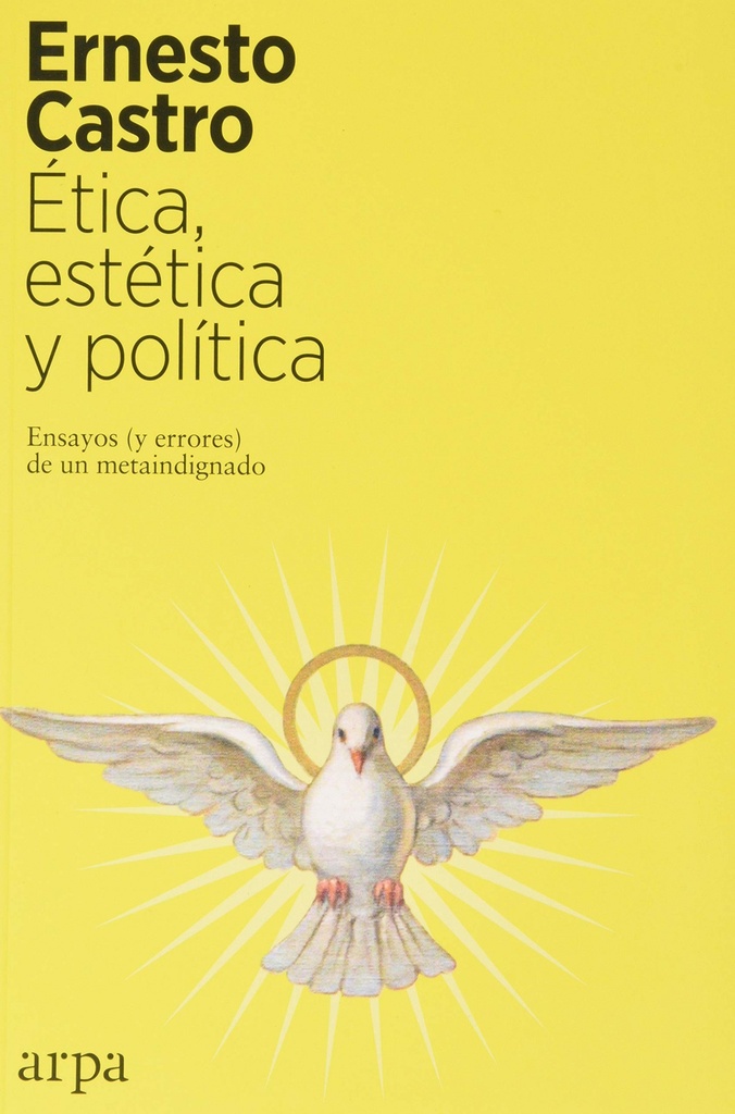 [9788417623401] Ética, estética y política