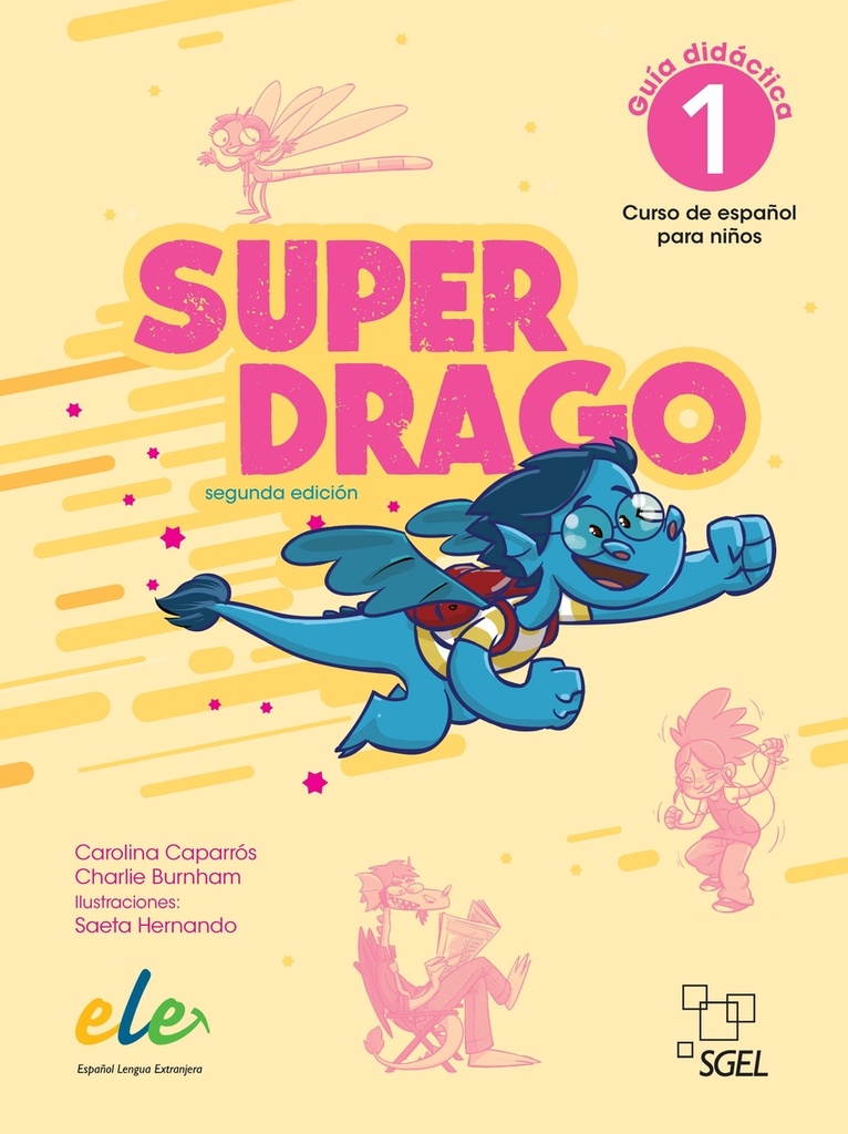 [9788417730796] Superdrago 1 guía didáctica + Dragoláminas (2.ª edición)