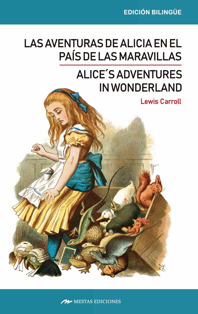 [9788417782009] Alice´s adventures in wonderland / Las aventuras de Alicia en el país de las maravillas