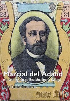 [9788417807214] Marcial del Adalid e o seu legado na Real Academia Galega