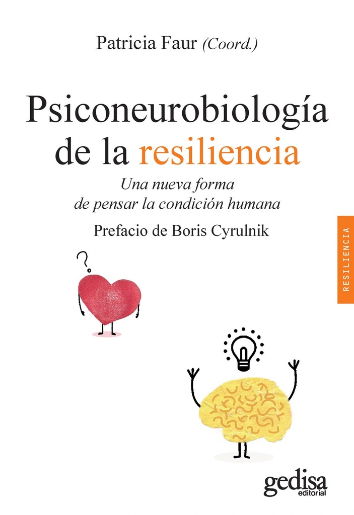 [9788417835361] PSICONEUROBIOLOGÍA DE LA RESILIENCIA