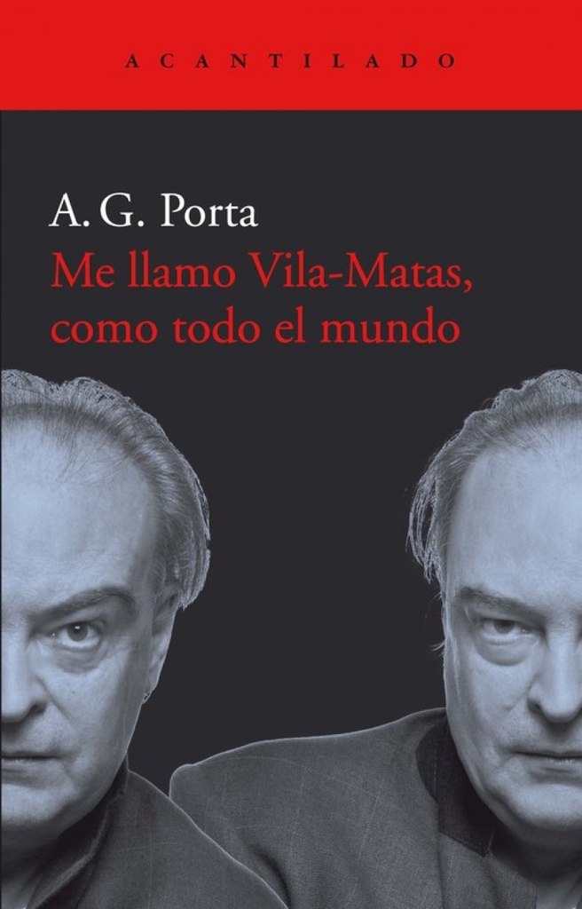 [9788417902001] ME LLAMO VILAS-MATAS, COMO TODO EL MUNDO