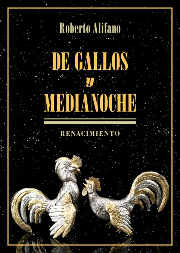 [9788417950347] DE GALLOS Y MEDIANOCHE