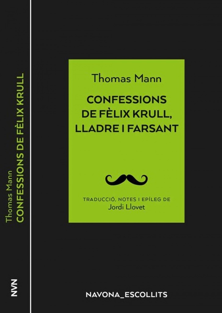 [9788417978266] CONFESSIONS DE FÉLIX KRULL, LLADRE I FARSANT
