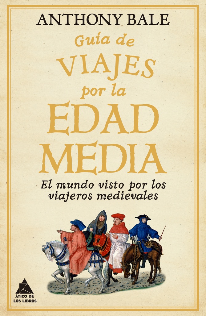 [9788418217791] Guía de viajes por la Edad Media