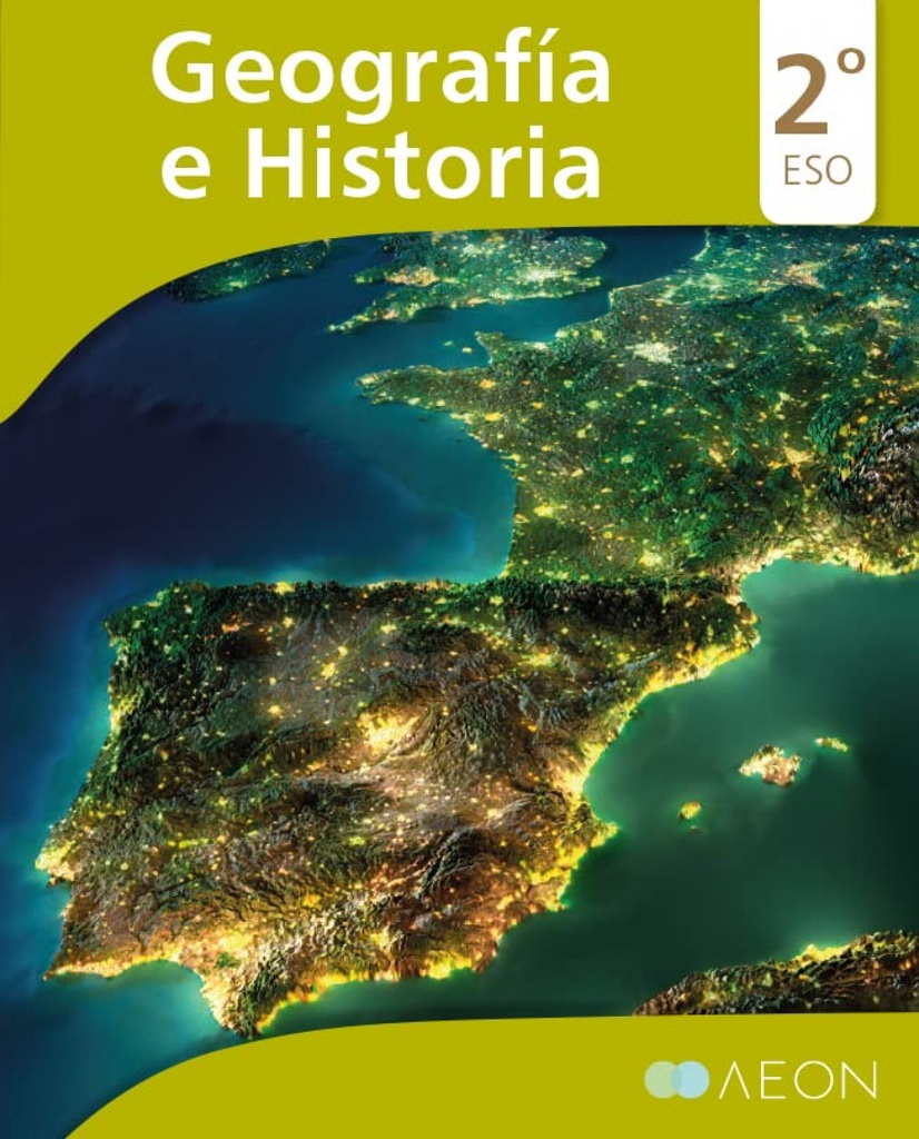 [9788418242410] Geografía e Historia 2.º ESO LOMLOE