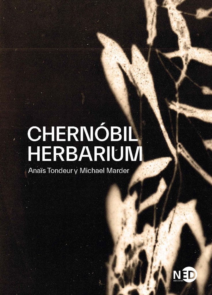 [9788418273094] Chernóbil Herbarium