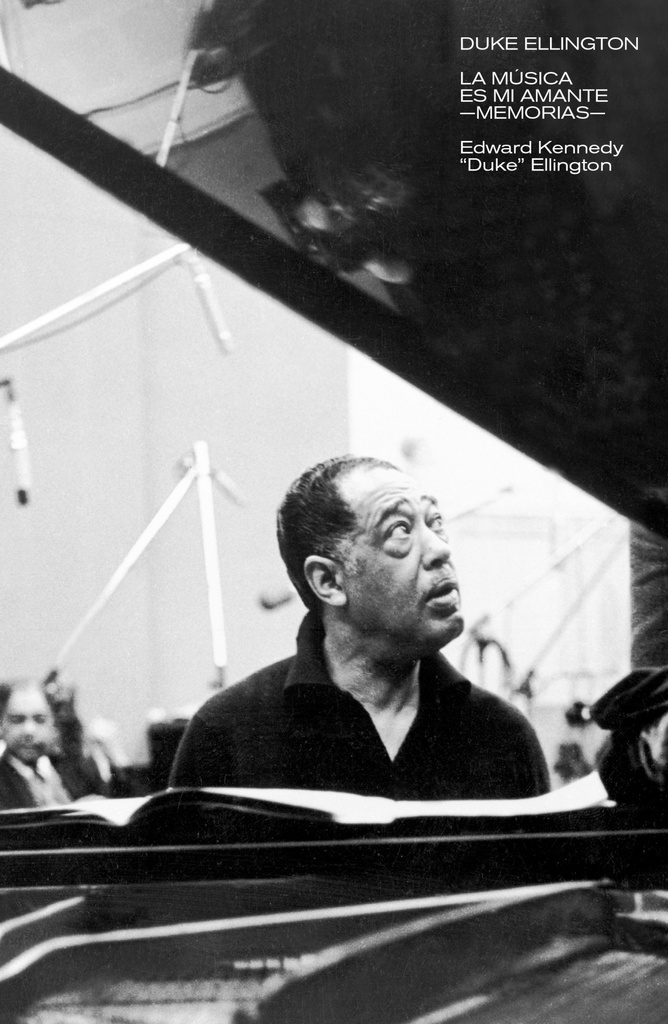 [9788418404566] DUKE ELLINGTON: LA MUSICA ES MI AMANTE