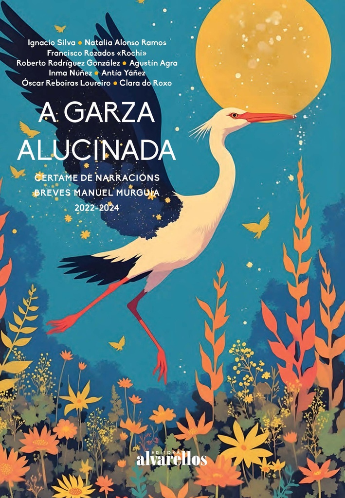 A GARZA ALUCINADA