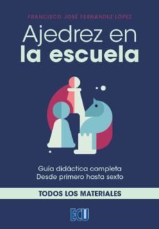 [9788418573897] Ajedrez en la escuela